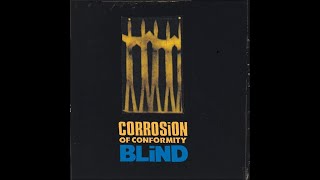 Corrosion of Conformity &quot;Blind&quot; (1991) Full Album | Vinyl Rip