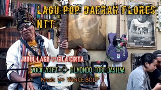 Download Lagu GILA - GILA CINTA || CIFTA LAGU ELMONDO TOBI DASILVA MP3