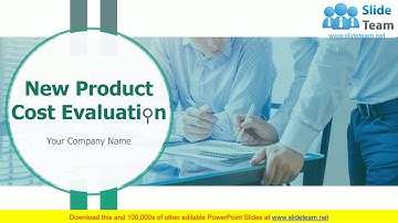 New Product Cost Evaluation PowerPoint Presentation Slides