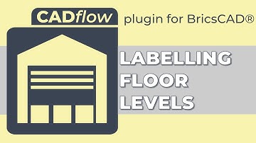 CADflow – Adding Floor Levels to Sections– BricsCAD Blocks and Content Plugin from MonkeyFlow