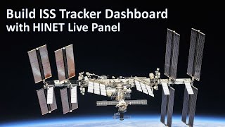 Build ISS Tracker Dashboard with HINET Live Panel screenshot 2