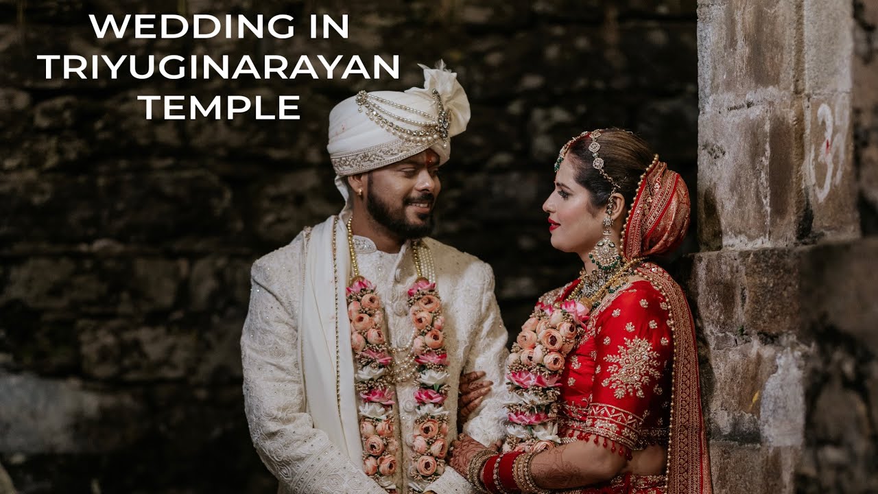 Triyuginarayan temple wedding || Pramod and Varsha || dream destination shree Radha 