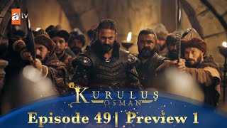 Kurulus Osman Urdu | Season 5 Episode 49 Preview 1