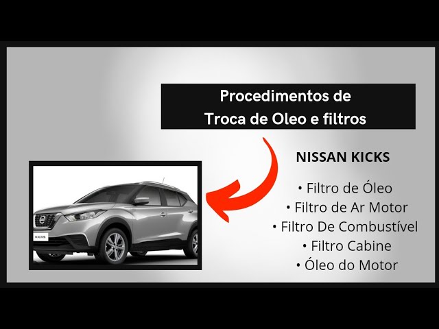 Troca de óleo e filtros Nissan Kicks - YouTube