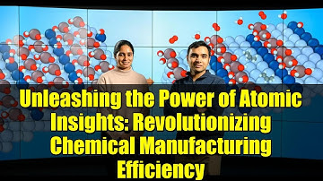 Unleashing the Power of Atomic Insights: Revolutionizing Chemical Manufacturing Efficiency