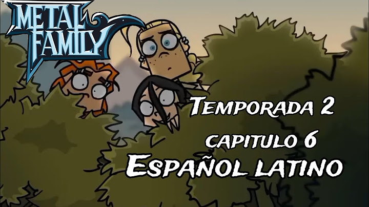 Capitulo 6 COMPLETO Español latino\\ Metal family temporada 2 //NO resubir sin créditos.