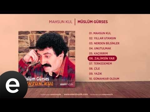 Zalimsin Yar (Müslüm Gürses) Official Audio #zalimsinyar #müslümgürses - Esen Müzik