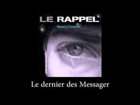 le Rappel   Le dernier des Messager