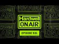 Hardwell On Air 531