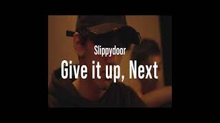 Give It Up-Next