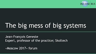 Jean-François Geneste. The big mess of big systems