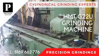 HMT G22 Cylindrical Grinding Machine For Sale | Precision Grindings