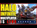 Halo Infinite Multiplayer IS LIVE! - Season 1 FIRST LOOK!
