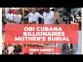 Obi Cubana Mother's Burial in Oba, Anambra State | Biggest Burial In Nigeria | Igbo Money