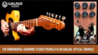 Walrus Audio Monumental Harmonic Stereo Tremolo