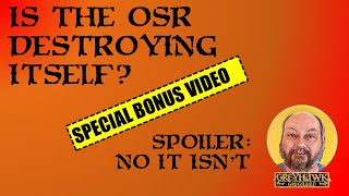 Is The Osr Destroying Itself?