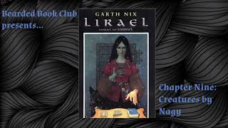 Bearded Book Club Lirael - Chapter Nine