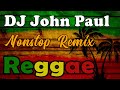 Reggae remix nonstop  vol16  old school reggae  dj john paul remix  