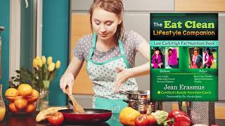 The eat clean lifestyle companion by jean erasmus