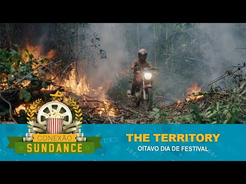 Conexão Sundance 2022 #28 The Territory