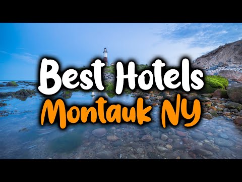 Video: The 8 Best Montauk Hotels of 2022