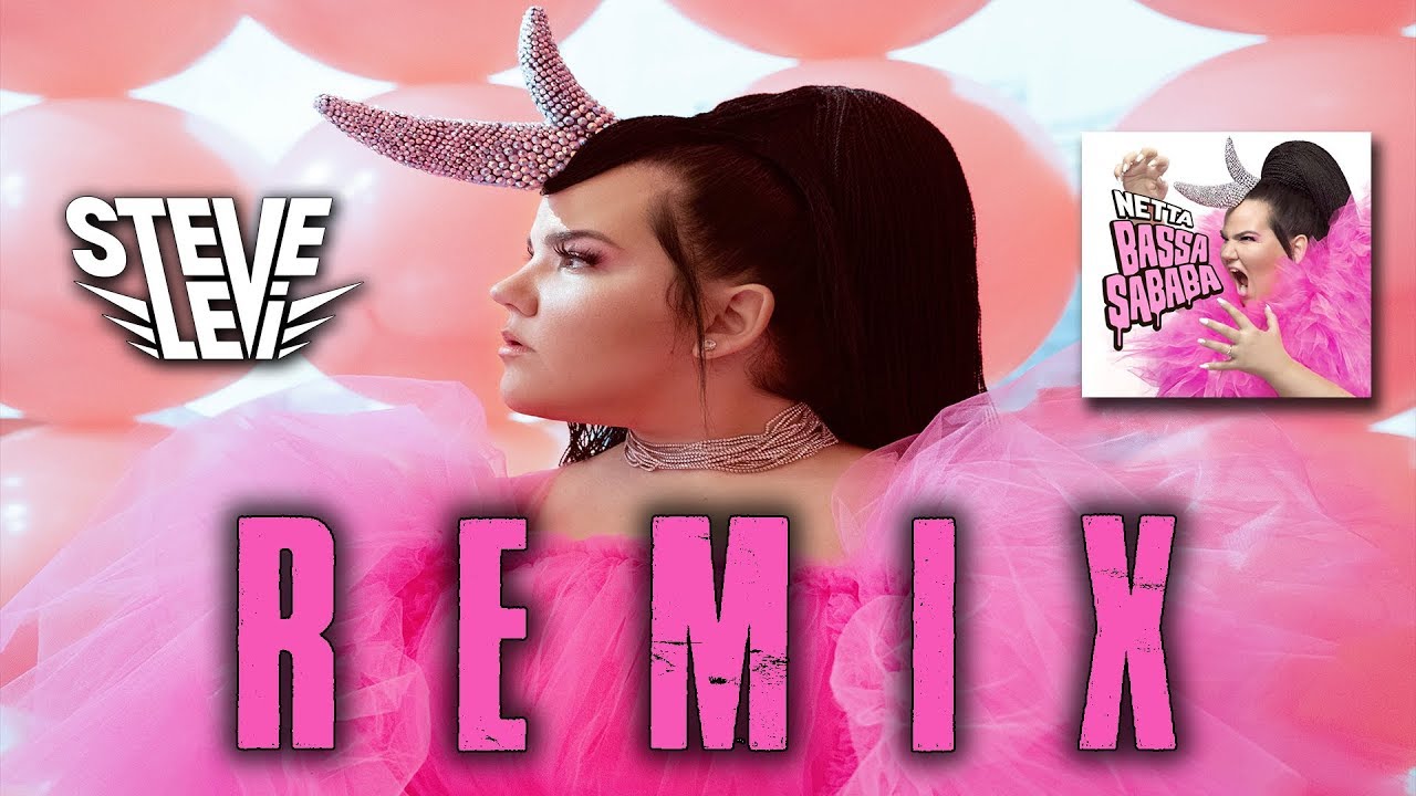 נטע ברזילי - באסה סבבה רמיקס | Netta - Bassa Sababa | Steve Levi Remix 🦏🔥