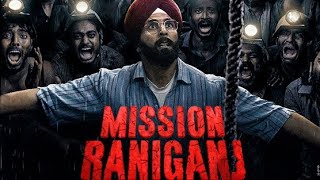 MISSION RANIGANJ: The great Bharat rescue full movie 1080p 4k