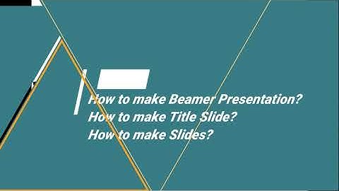 How to make beamer Presentation | How to make title Slide | presentation in Latex