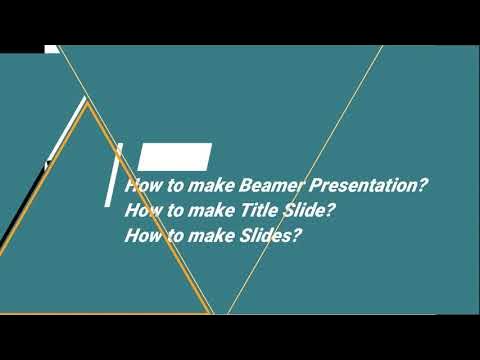 how to make beamer presentation in latex