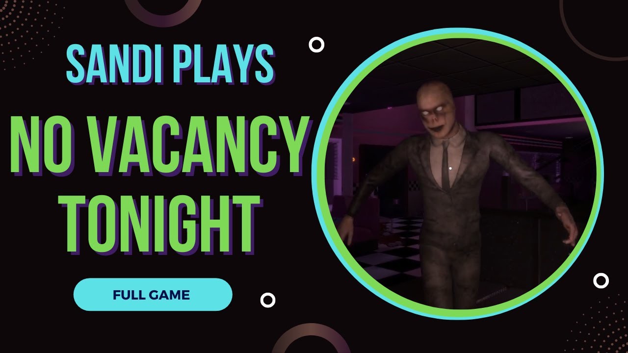 Motel 86… where the rates are killer 🔪 - No Vacancy Tonight FULL GAME [Twitch Vod]