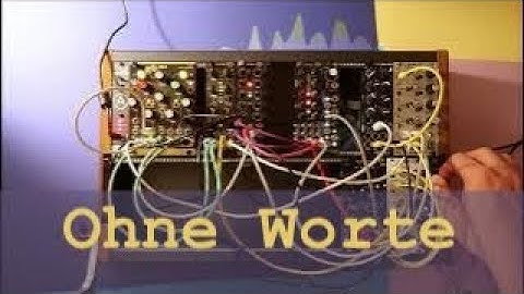 Ohne Worte // Marbles Plaits Rings Tides Ochd Clouds // Modular Ambient Generative Stuff