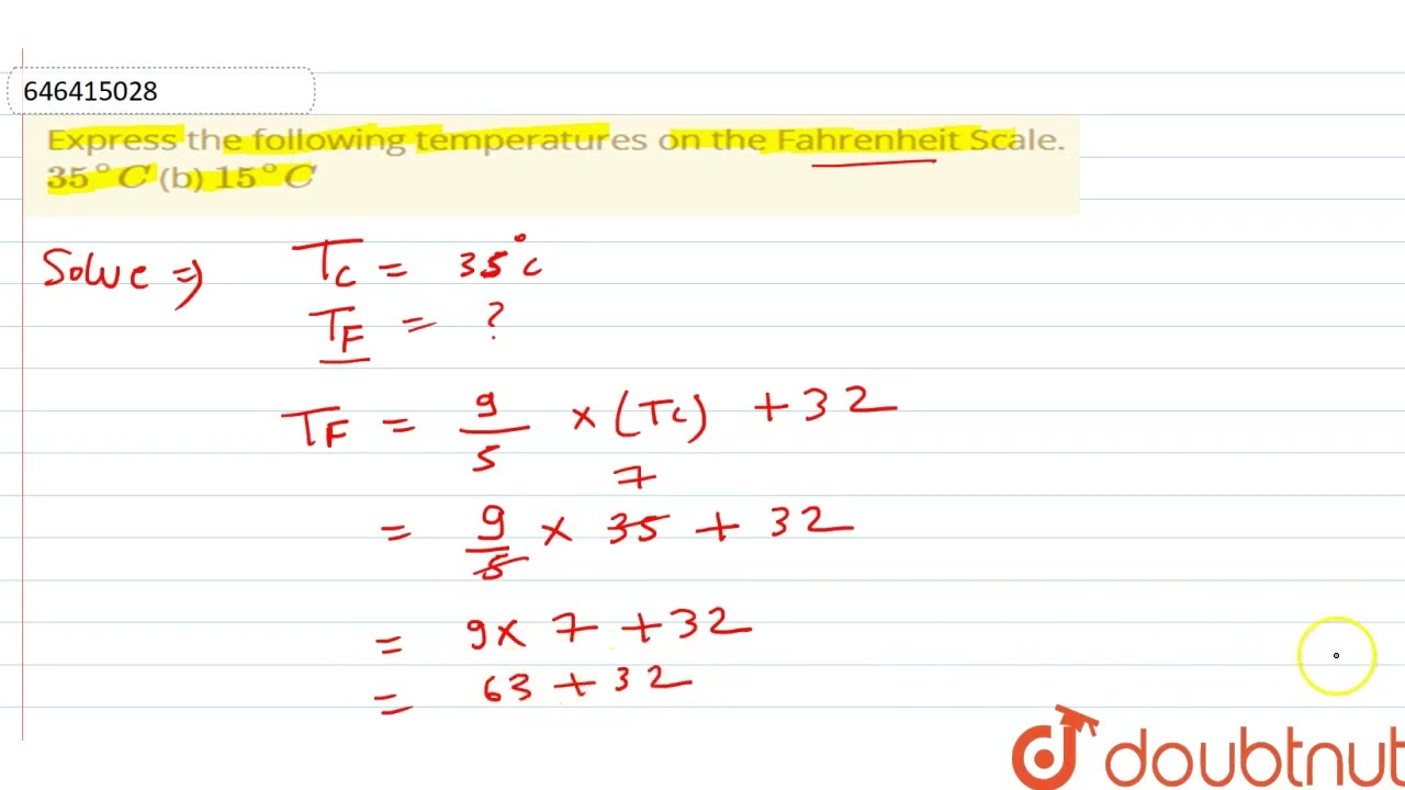 Express the following temperatures on the Fahrenheit Scale. 35^@C