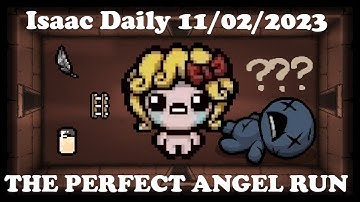 THE PERFECT ANGEL RUN - Binding Of Isaac Repentance Daily - 11/02/2023