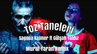 Sagopa Kajmer ft Gülşah Yaldız - Toz Taneleri  ( Murat Yaran Remix ) 2022 Resimi