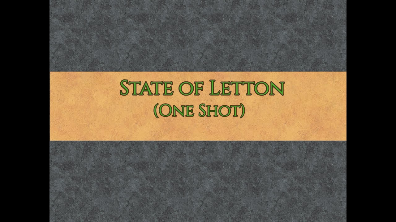 State of Letton (One Shot) - YouTube