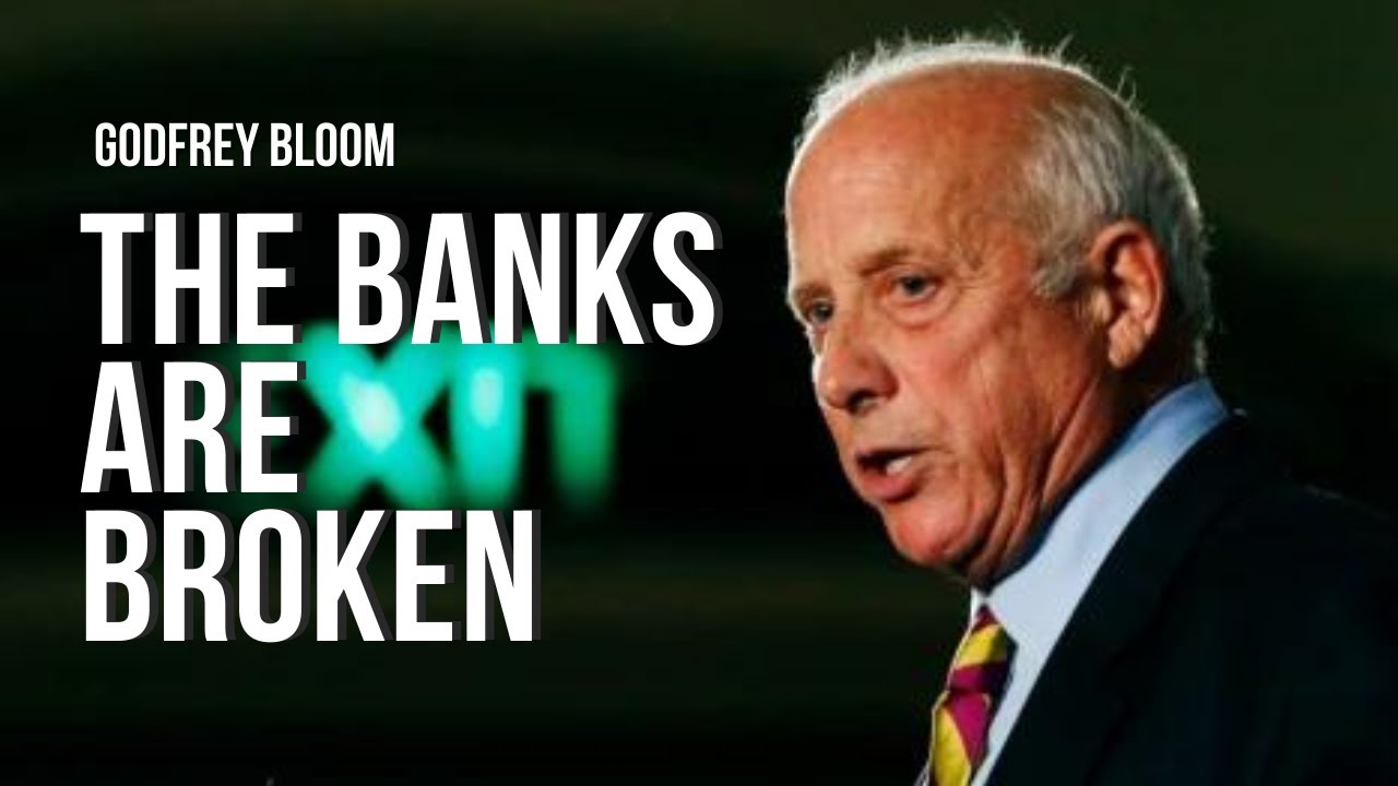 Why The Banks Are In Trouble Godfrey Bloom Reveals All! YouTube