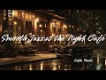 Smooth Jazz at the Night Café
