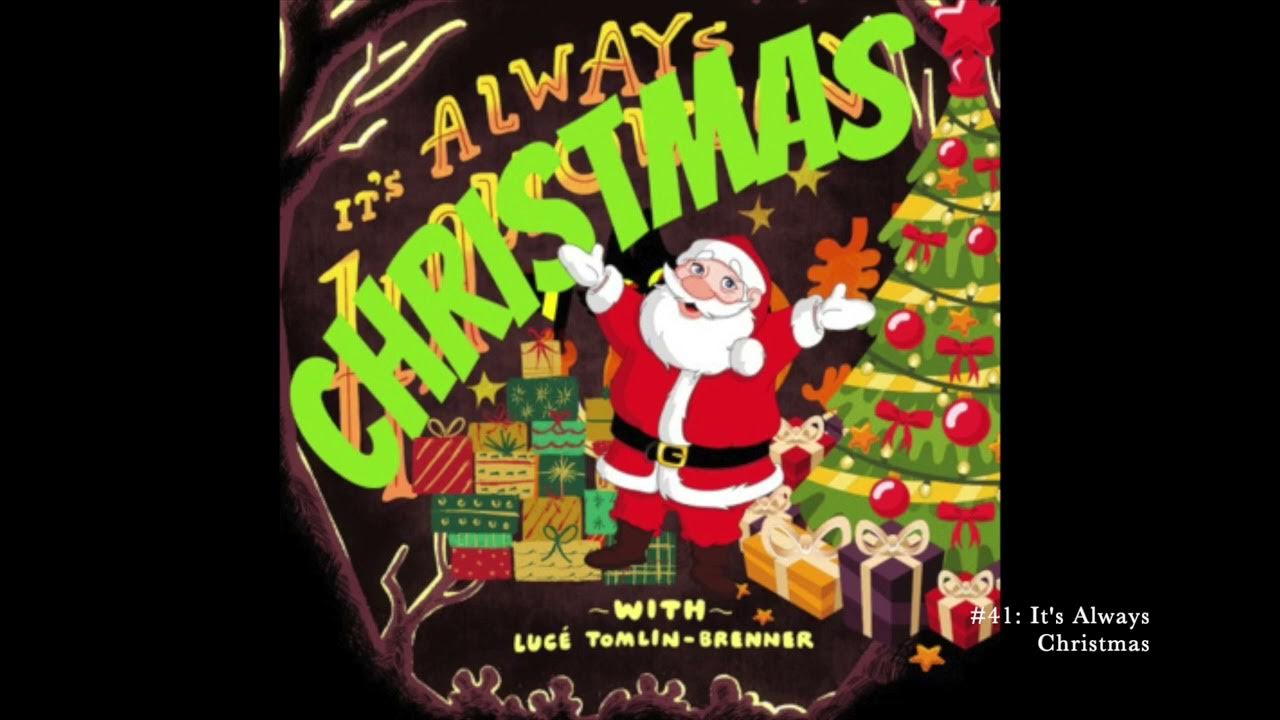 Ep. 41. It's Always Christmas YouTube