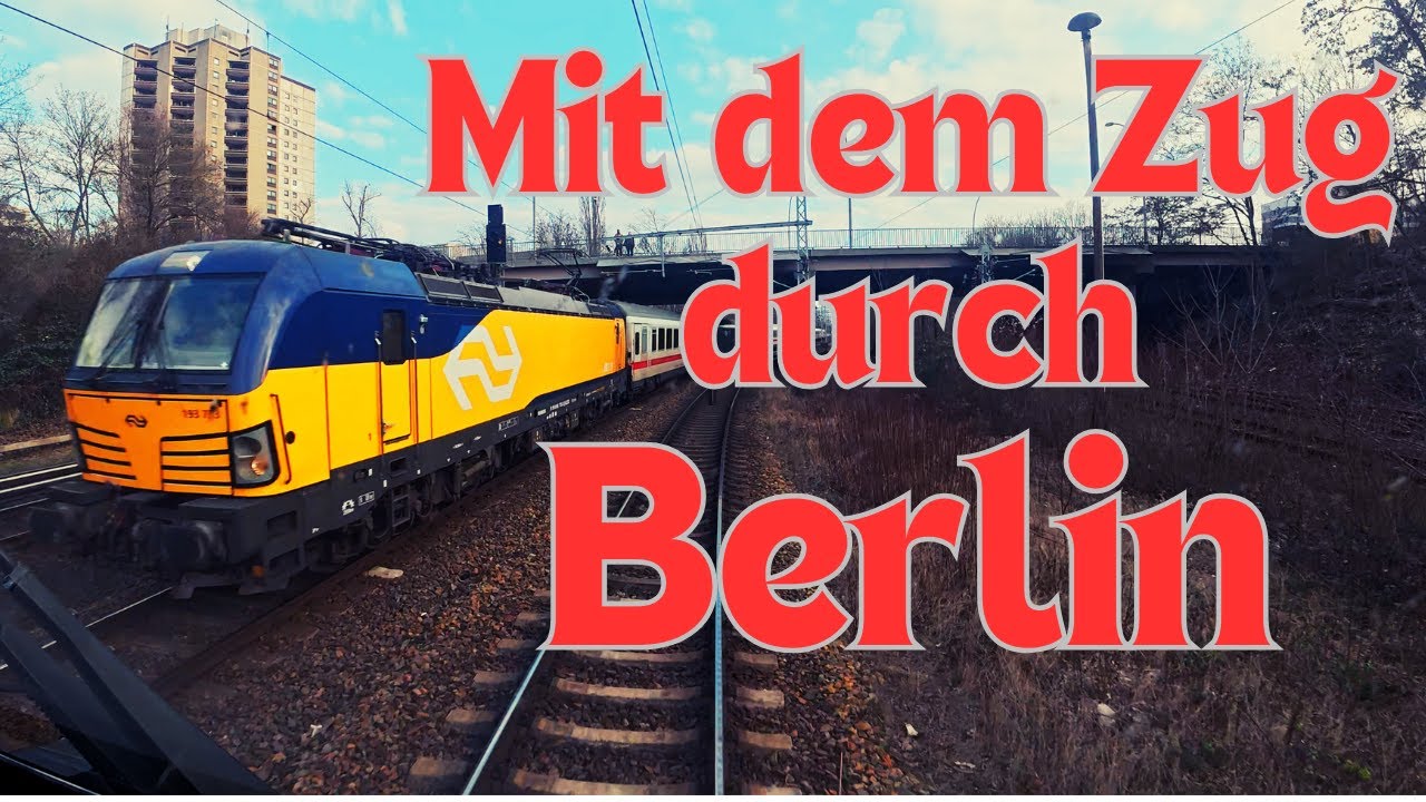 Führerstandsmitfahrt von Spandau nach Gesundbrunnen und nach Rummelsburg - IC der DB Fernverkehr