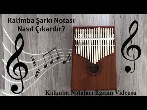 KALİMBA NOTA ÇIKARMA | KALİMBA NOTALARI EĞİTİM | KALİMBA NOTA YERLERİ