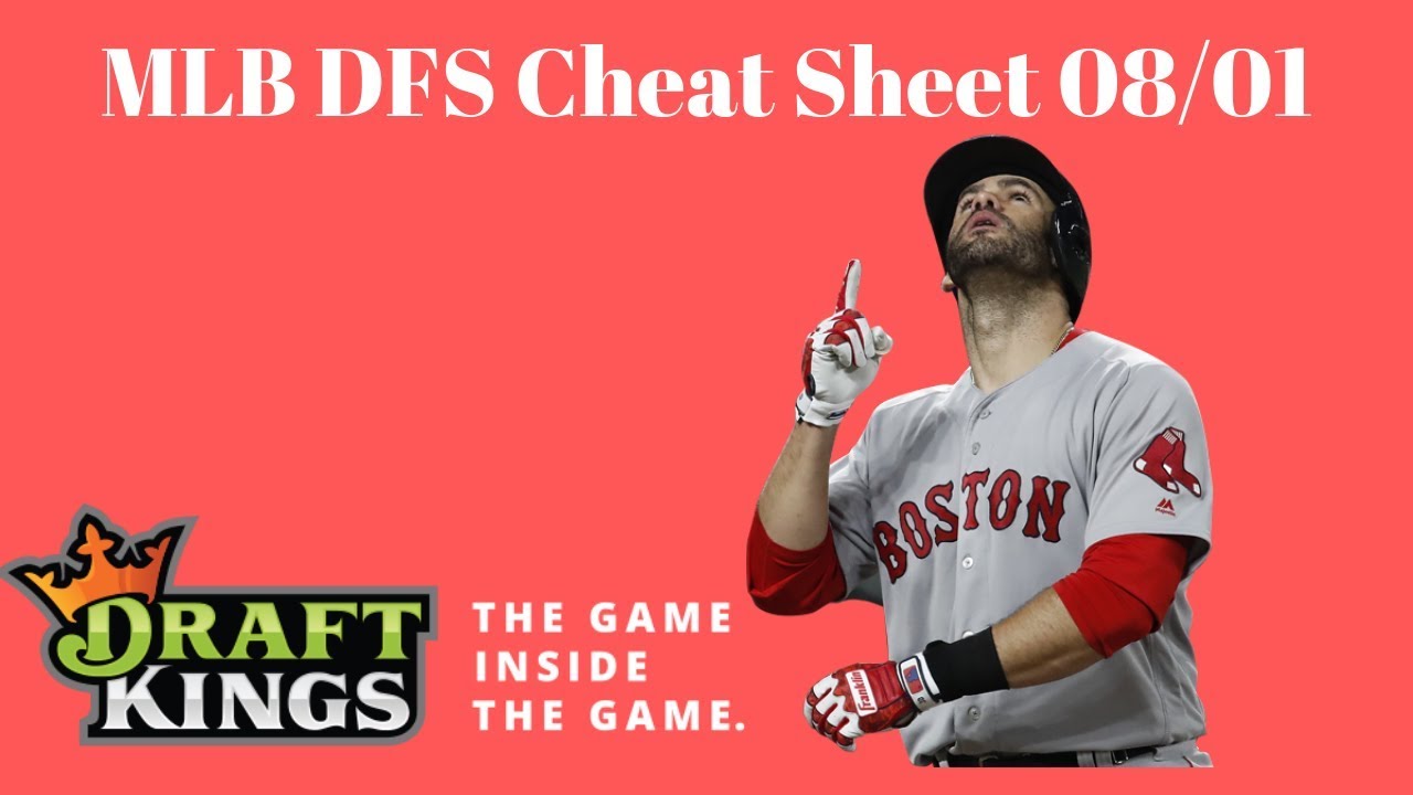 MLB DFS Cheat Sheet 08/01 (Main &amp; Early Slate) - YouTube