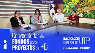 La UTP reactiva programa de Convocatorias para fondos de I+D