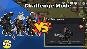 Challenge Mode #27 Level 13 Marcus Cage | Bad 2 Bad Apocalypse