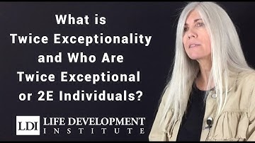 What is Twice Exceptionality and who are Twice Exceptional or 2E individuals?