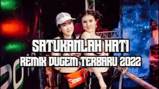 DJ satukanlah hati!!! remix Funkot terbaru 2022