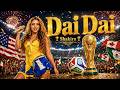 SHAKIRA Dai Dai We Re Ready Official Style FIFA World Cup 2026 Anthem 