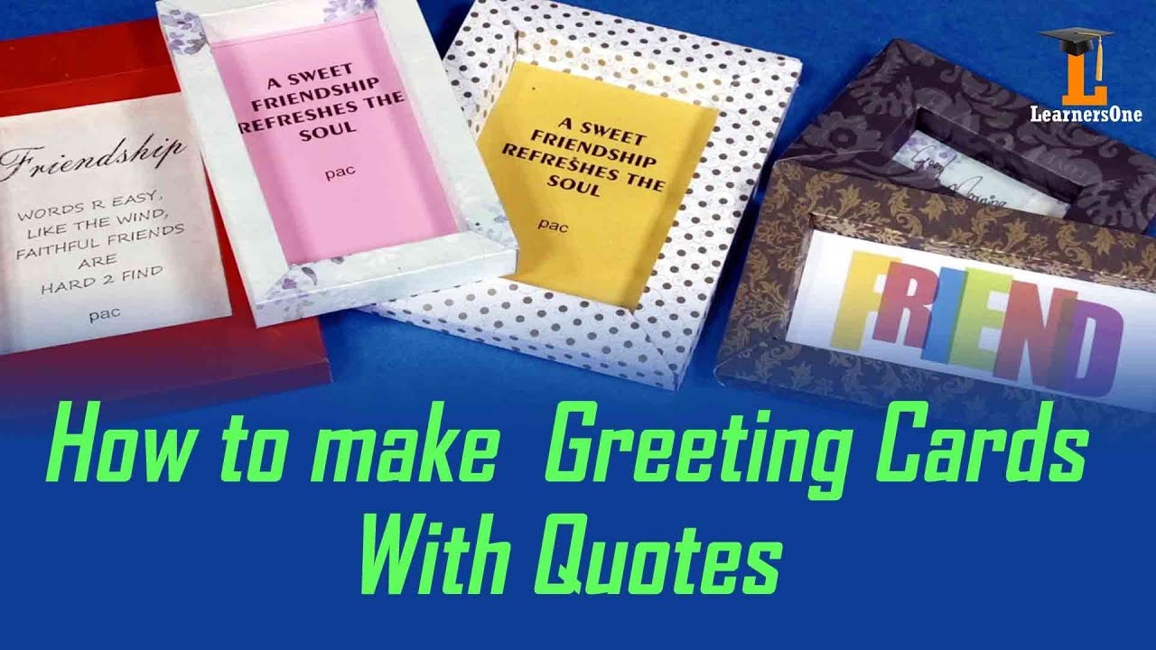 Easy DIY Decorative Ideas | How To Make Greeting Cards With Quotes ...