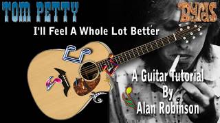 Video thumbnail of "I'll Feel A Whole Lot Better - Tom Petty / The Byrds - Acoustic Guitar Lesson"