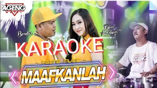 MAAFKANLAH Fira Azahra Ft Brodin Ageng Musik||Karaoke versi dangdut lambada