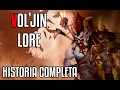 Voljin Lore - Historia Completa